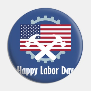 Happy Labor Day Emblem Pin