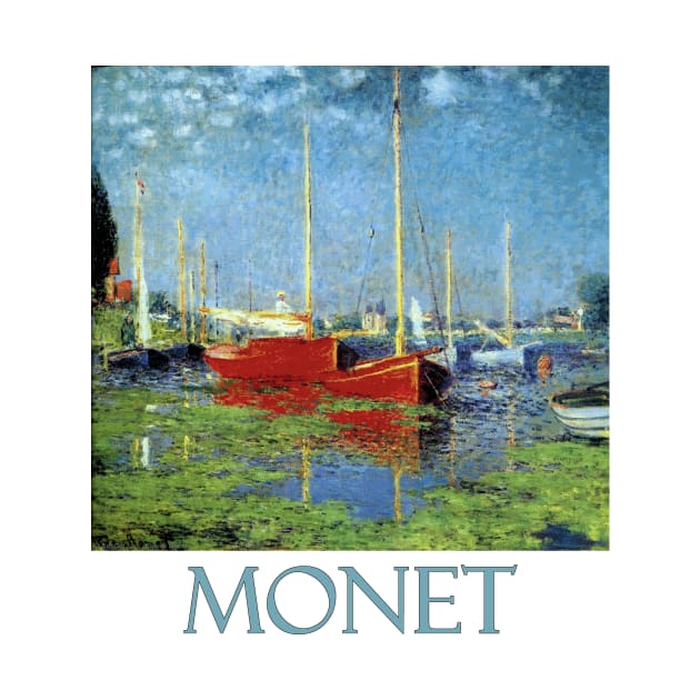 Red Boats at Argenteuil by Claude Monet by Naves