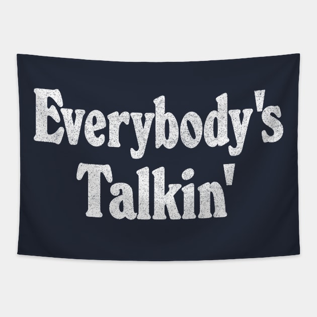 Everybody's Talkin' /\/\/\/\/\/ Retro Aesthetic Design Tapestry by CultOfRomance