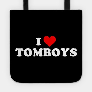 I LOVE TOMBOYS Tote