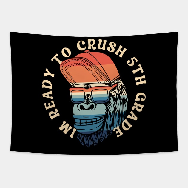 I'm Ready To Crush 5th grade Back To School Tapestry by Myartstor 