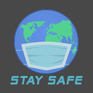 COVID19 - STAY SAFE T-Shirt