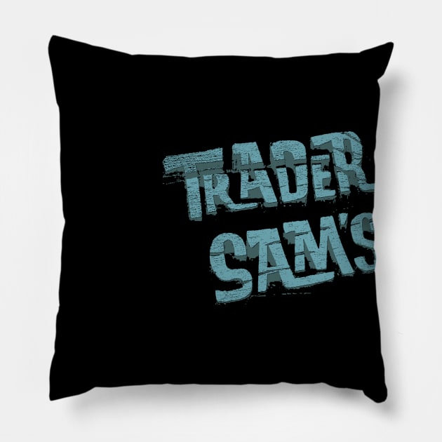 Trader Sam's! Pillow by FandomTrading