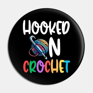 Hooked On Crochet Pin