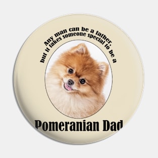 Pomeranian Dad Pin