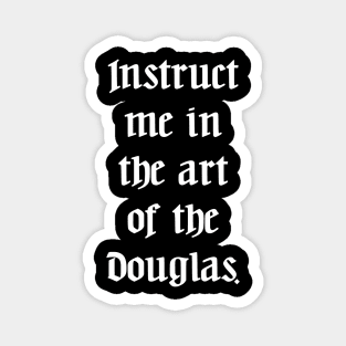 Ye Olde Lyrics - Teach Me How To Dougie Magnet