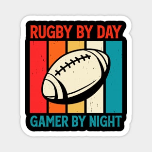 Rugby By Day Gamer By Night For Video Game Lovers - Funny Rugby Vintage Magnet