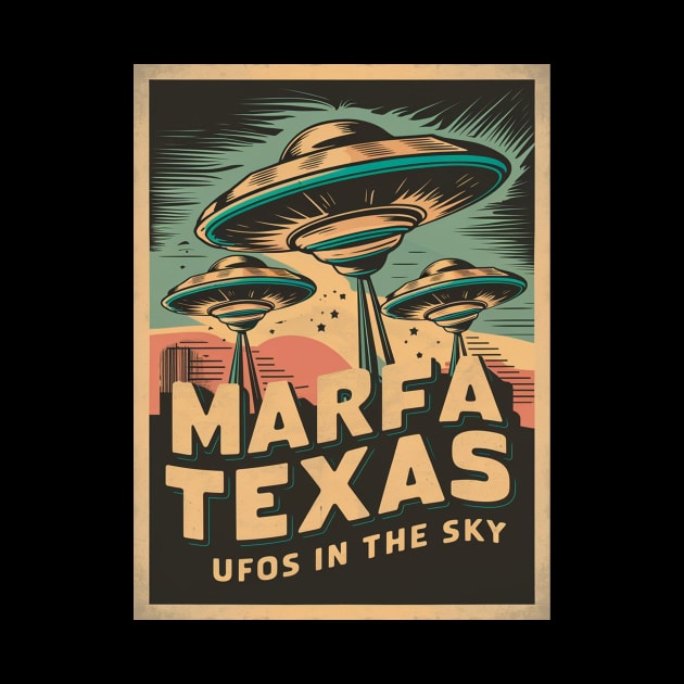 Vintage Marfa Texas UFOs In The Sky by TeeTrendz