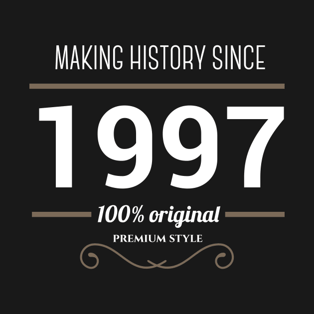 Making history since 1997 T-shirt by JJFarquitectos