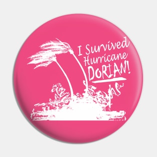 I Survived Hurricane Dorian Pin