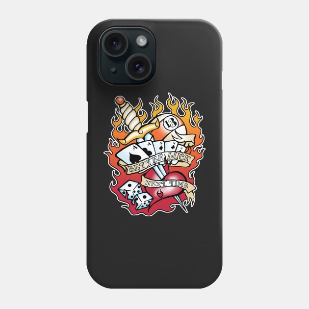 Better Luck Next Time Phone Case by MonkeyBoyProd