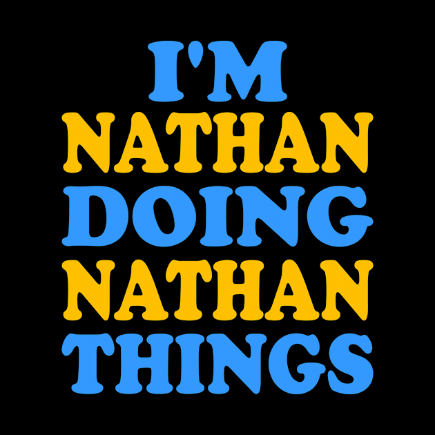 I'm Nathan doing Nathan things by TTL