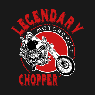 Legendary Motorcycle Chopper, T-shirt for Men, MotorCycle Rider Tee, Biker Dad Gift T-Shirt