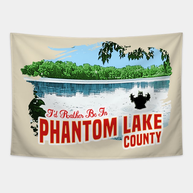 I'd Rather be in Phantom Lake County Tapestry by SaintEuphoria