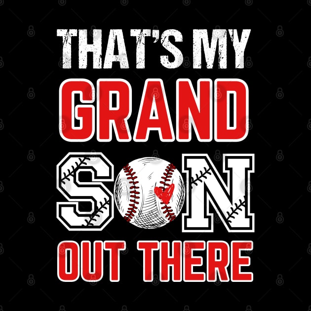 Funny Baseball Player & Fan T-Shirt  Women's Baseball Grandma That's My Grandsons Out There by Emouran