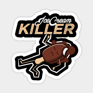 Funny Ice Cream Killer Scene Magnet