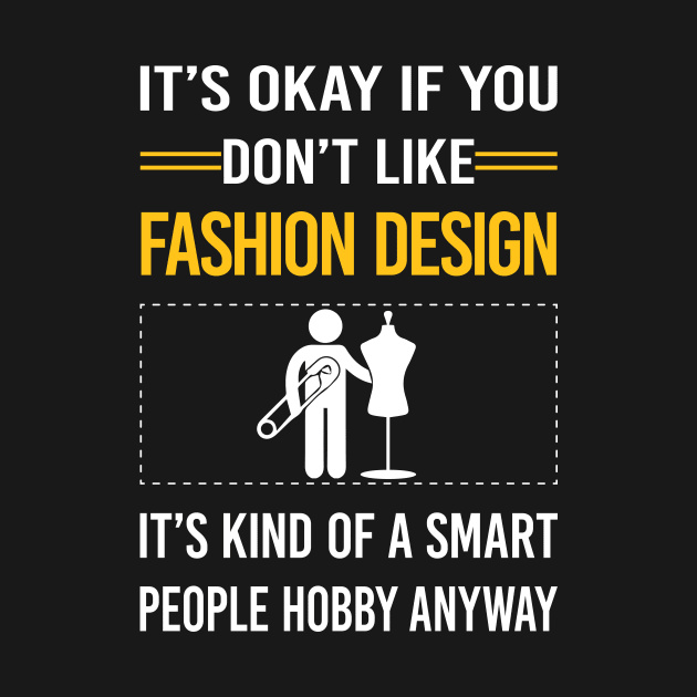 Funny Smart People Fashion Design by Happy Life