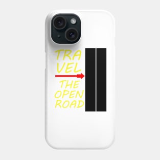 Travel The Open Road Phone Case