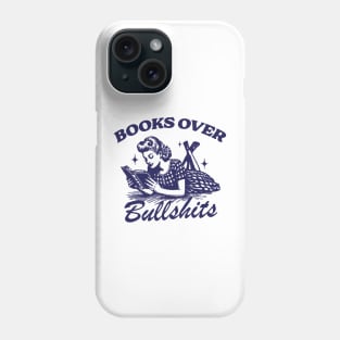 Books Over Bullshirts Graphic T-Shirt, Retro Unisex Adult T Shirt, Vintage 90s Theme T Shirt, Nostalgia Phone Case