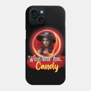 Red Witch Better than Halloween Candy Phone Case