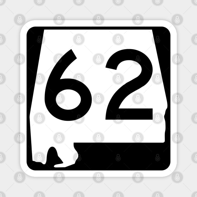 Alabama Route 62 (United States Numbered Highways) Magnet by Ziggy's