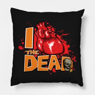 Show the World You Heart the Dead! Pillow