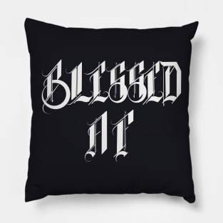 Blessed AF Pillow