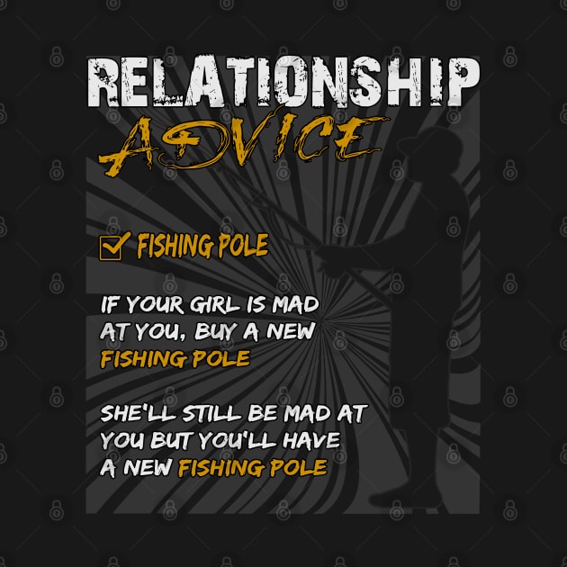 Relationship Advice Fishing Girl by DNT Designs