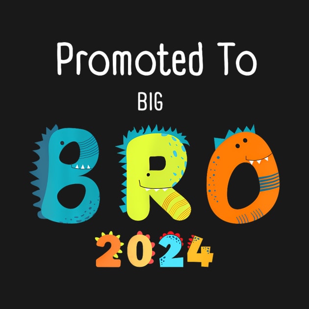 Kids Promoted To Big Brother Est 2024 Dinosaur TRex Boys by POLOTEEZ