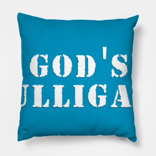 God's Mulligans Pillow