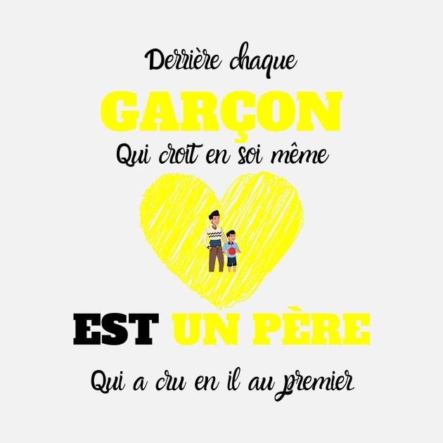 Derrière chaque Garçon Qui croit en soi même Est Un Père Qui a cru en il au premier T-Shirt, Sweat à Capuch, Débardeur, Tass by Giftadism