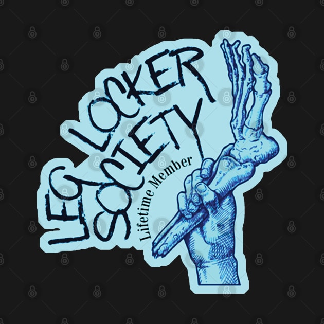 Leg locker society by idontwannawait