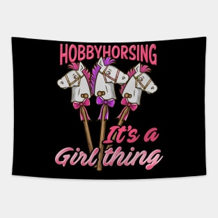 Hobbyhorsing It's A Girl Thing graphic for a hobbyhorse Lover Tapestry