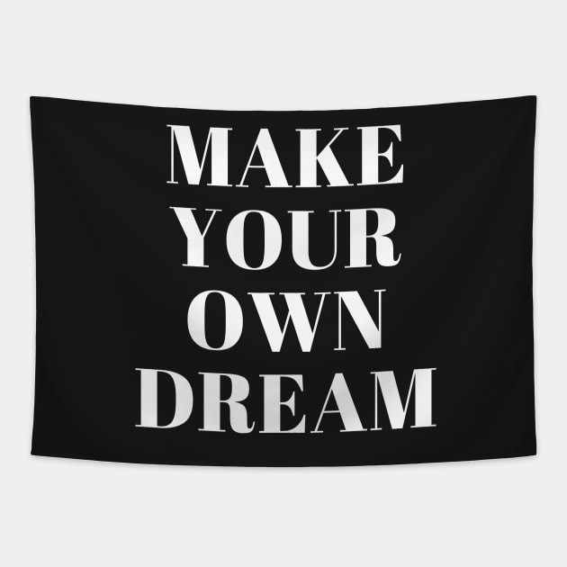 Make your own dream Tapestry by ghjura