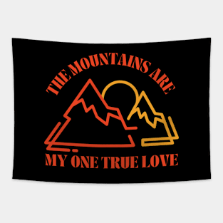 My one true love: Mountains Tapestry