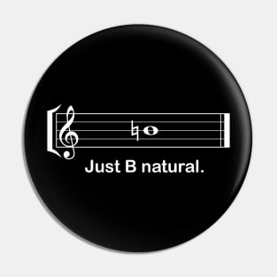 Just B Natural Pin