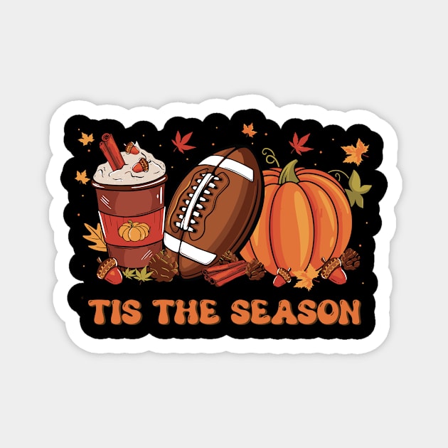 Tis The Season Football Fall Pumpkin Spice Leaf Magnet by Imou designs