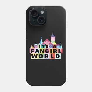 Its A Fangirl World Logo Phone Case