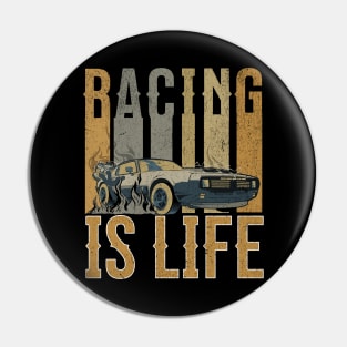 Racing Is Life Pin