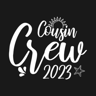 Cousin Crew 2023, Cousin Crew 2023 Family Making Memories T-Shirt