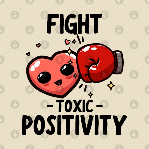 Fight Toxic Positivity by Rotten Apple