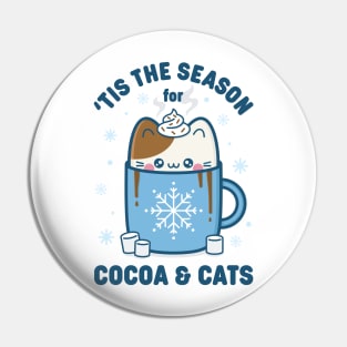 'Tis The Season For Cocoa and Cats Pin