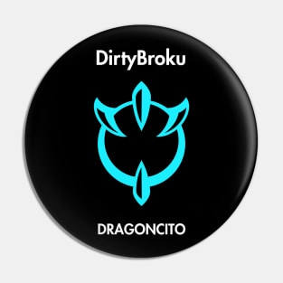 DirtyBroku shirt Pin