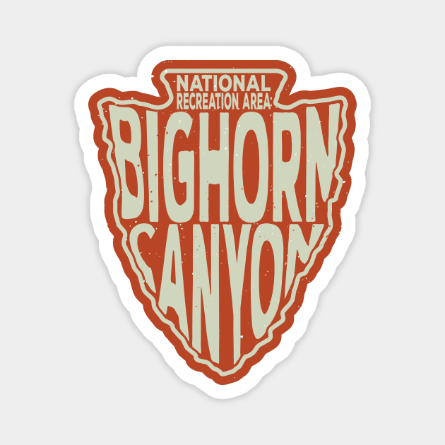 Bighorn Canyon National Recreation Area name arrowhead Magnet by nylebuss