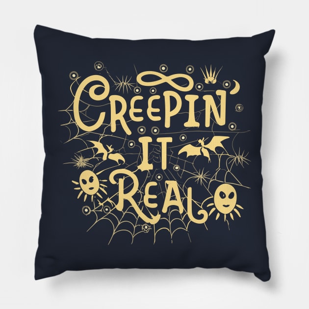 Creepin' It Real Pillow by nefuku
