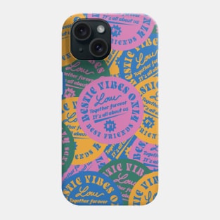 Bestie Vibes Only Phone Case