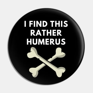 i find this rather humerus Pin