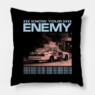 Know Your Enemy Pillow