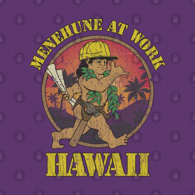 Menehune at Work 1986 by JCD666