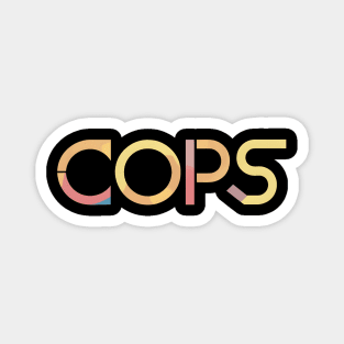 Colorful Cops Magnet